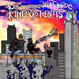 Kingdom Hearts (feat. Jayycardo) (Explicit)