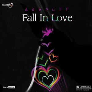 Fall In Love (Explicit)
