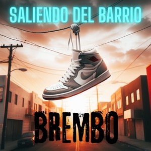 Saliendo del Barrio