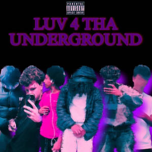 luv 4 tha underground (feat. Marse, Pictionary, Stash, Kmar & Saintmarch) (Explicit)