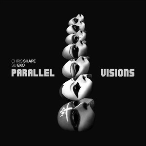 Parallel Visions