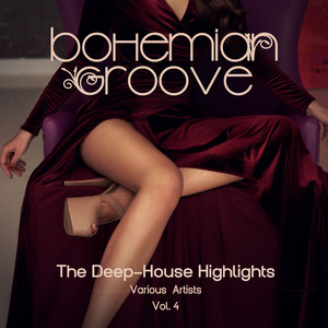 Bohemian Groove (The Deep-House Highlights) , Vol. 4