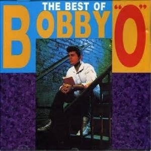 The Best Of Bobby "O"