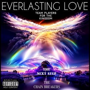 Everlasting Love (feat. Team Players For The Kingdom & The Next Step)