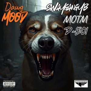 Dawg Mood (Explicit)
