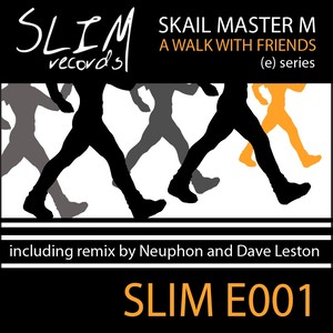 A Walk With Friends (Original Mix)