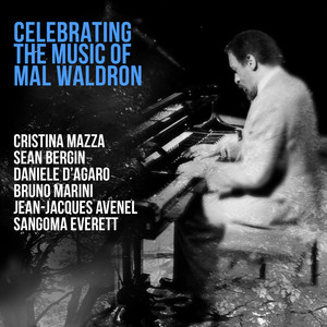 Celebrating the Music of Mal Waldron