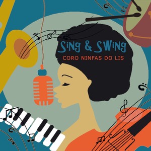 Sing & Swing