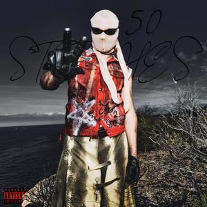 50 STITCHES (Explicit)