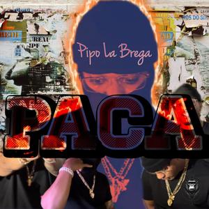 La paca (Explicit)