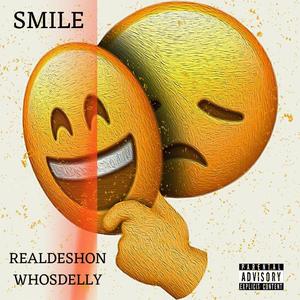 SMILE (feat. Whosdelly) [Explicit]