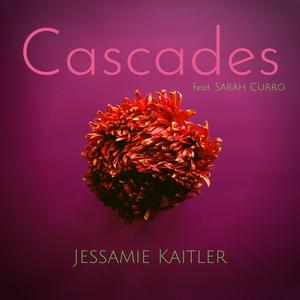 Cascades (feat. Sarah Curro)