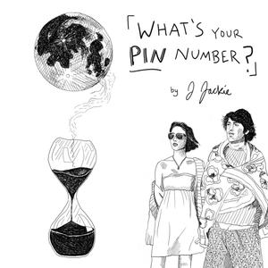 What's Your PIN Number? (Birth of the Modern Man: Original Soundtrack Vol 1) Deluxe Edition [Explicit]