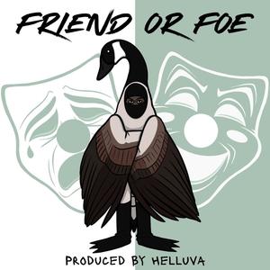 FRIEND OR FOE (Explicit)