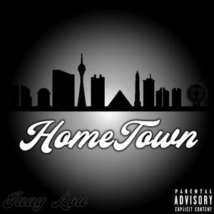 HomeTown (Explicit)