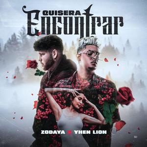 Quisiera Encontrar (feat. Yhen Lion)