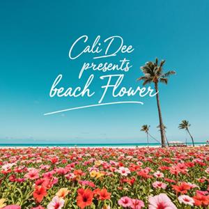 BEACH FLOWER (Explicit)