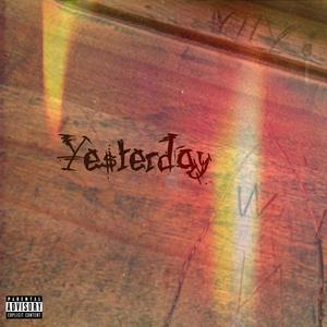 Yesterday (feat. Barry Marz) (Explicit)