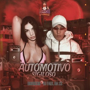 Automotivo Sigiloso (Explicit)