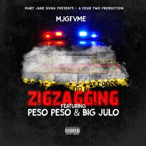 ZigZaggin (feat. Big Julo) (Explicit)