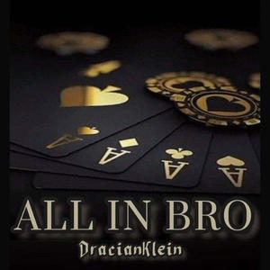 ALL IN BRO (Explicit)