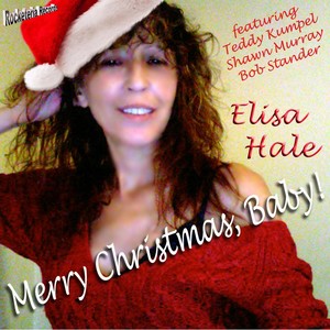 Merry Christmas Baby (feat. Teddy Kumpel, Shawn Murray & Bob Stander)