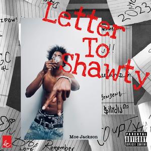 Letter to Shawty (Explicit)