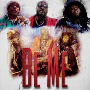 Be Me (feat. Xun & Boochie) [Explicit]