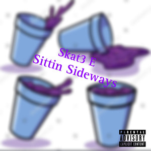 Sittin Sideways (Explicit)