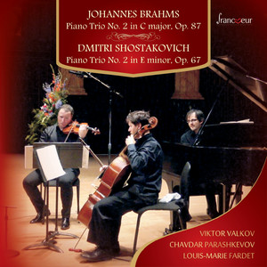 Brahms and Shostakovich: Piano Trios No. 2 (Live)