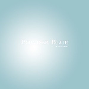 POWDER BLUE (feat. NOAH, Sirz & YeLLy)