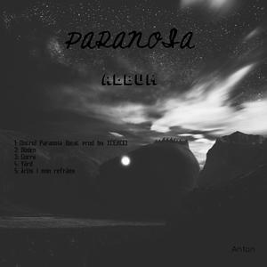 Paranoia (Explicit)