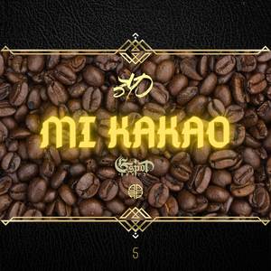 Mi Kakao (Explicit)