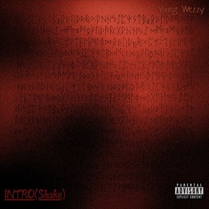 Intro [Shake] (Explicit)