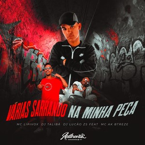 Varias Sarrando na Minha Peça (Explicit)
