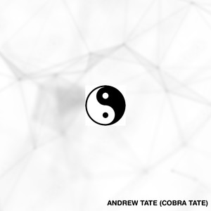 Sensei D - Andrew Tate (Cobra Tate) (Explicit)