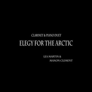 Elegy for The Arctic (Clarinet & Piano Duet)