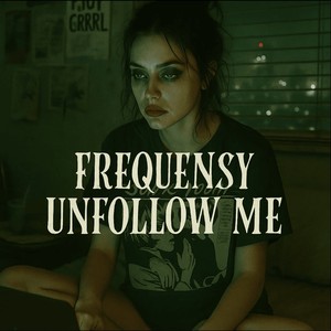 UNFOLLOW ME