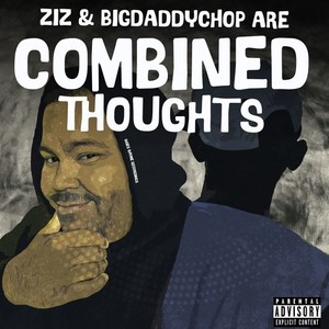 Combined Thoughts (Explicit)