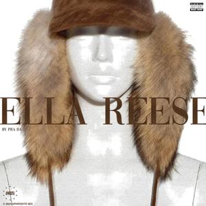 ELLA REESE (Explicit)