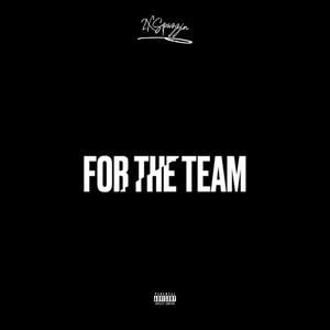 For The Team (Explicit)