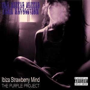 Ibiza Strawberry Mind (Remaster)