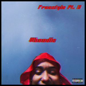 Freestyle Pt. II (Explicit)
