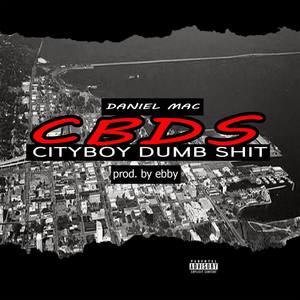 City Boy Dumb **** (Explicit)