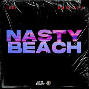 Nasty Beach (feat. Mwakaflex)