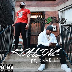 Rollin (feat. Chak Lee) [Explicit]