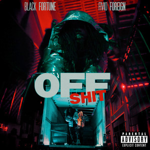 Off **** (feat. Fivio Foreign) (Explicit)
