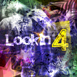 lookin4 (Explicit)