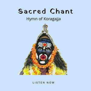 The hymn of koragajja