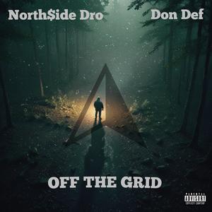 OFF THE GRID (feat. Don Def) (Explicit)